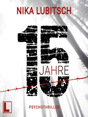 cover image of 15 Jahre (ungekürzt)